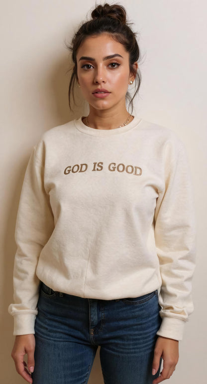 God is Good-Sweatshirt