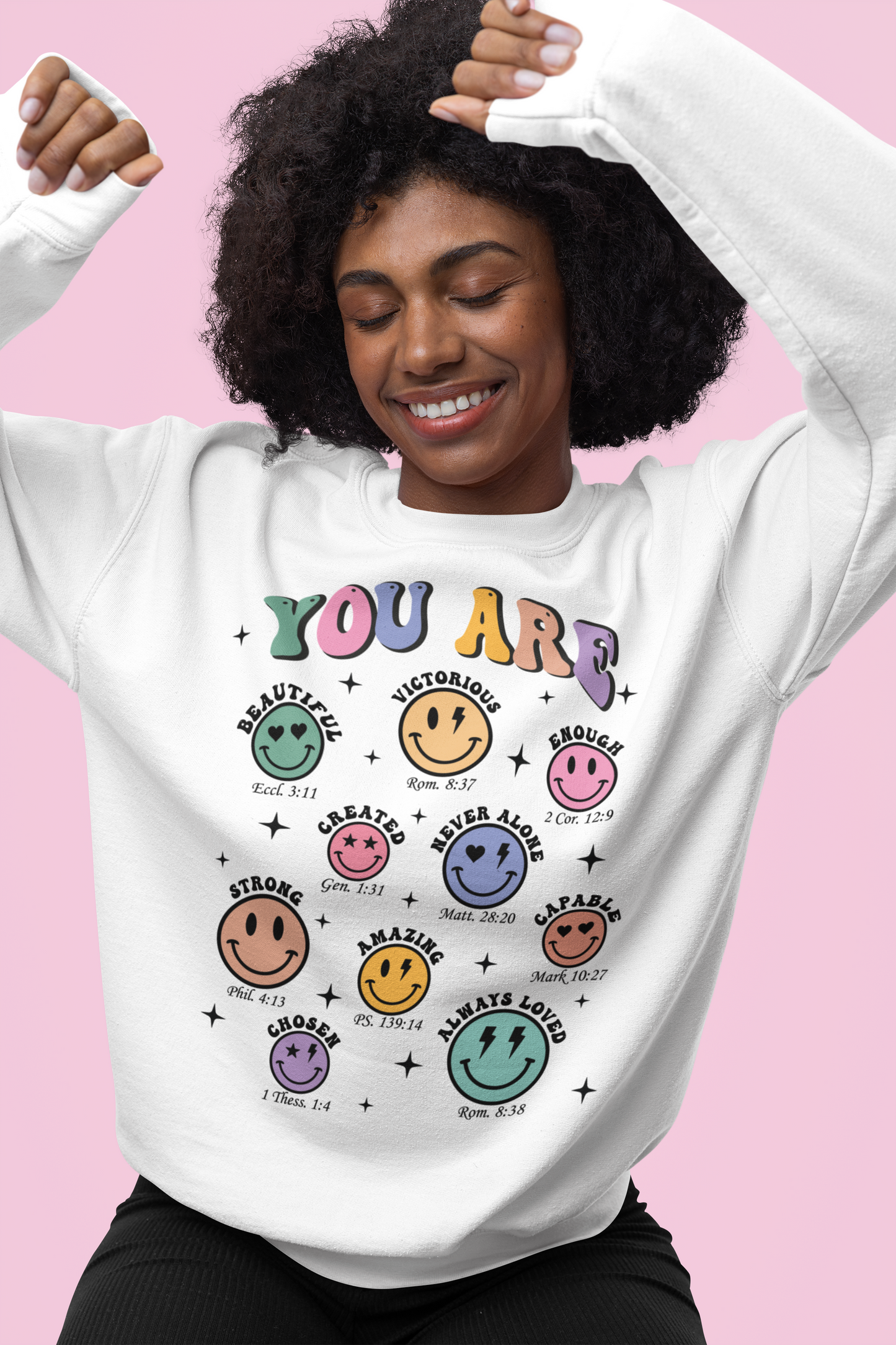 You are- Sweatshirt