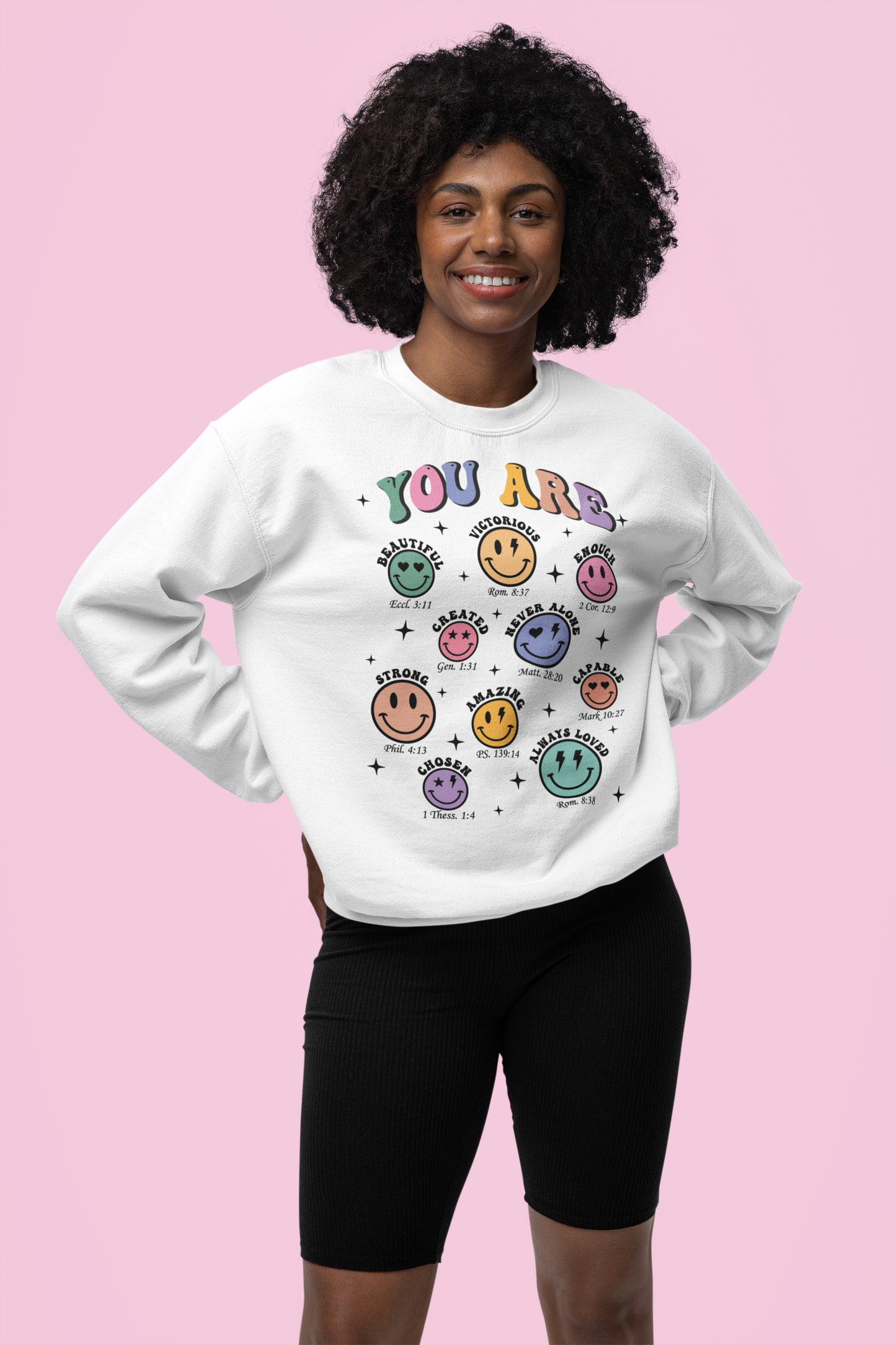 You are- Sweatshirt