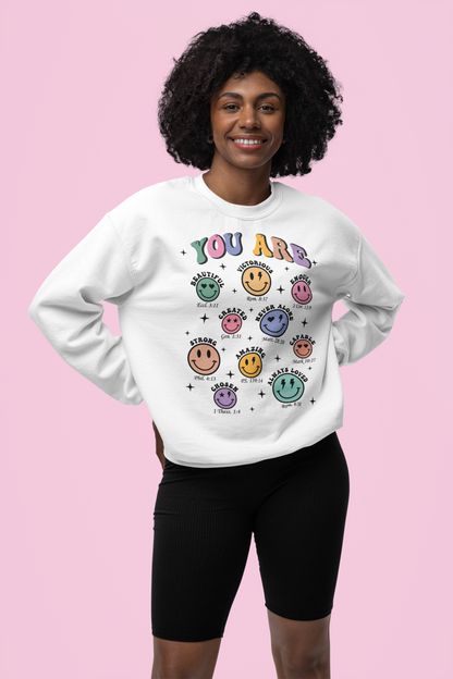 You are- Sweatshirt